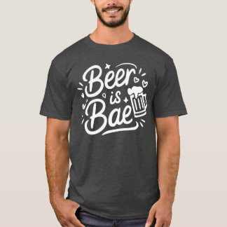 Camiseta Cerveja é Bae