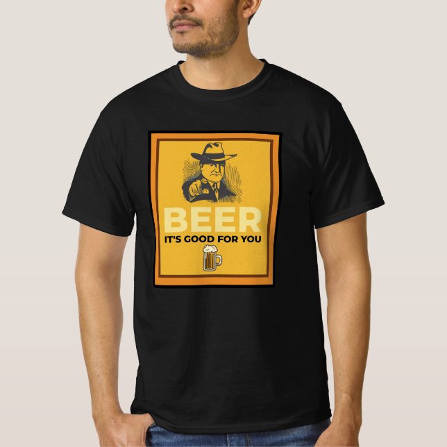 CAMISETA CERVEJA. É BOM PARA VOCÊ. (Frente)