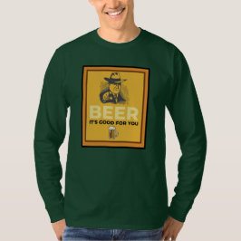 CAMISETA CERVEJA. É BOM PARA VOCÊ.