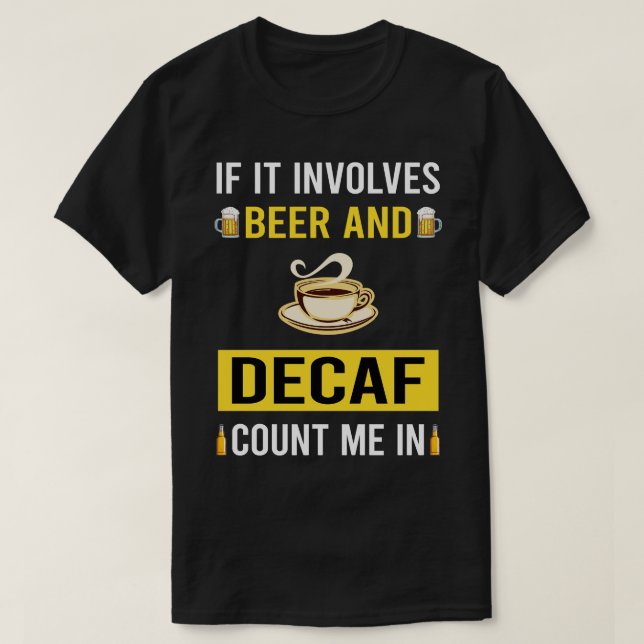 Camiseta Cerveja E Decaf (Frente do Design)