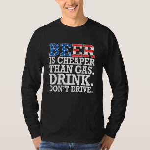 Camiseta Cerveja É Mais Barata Que Gasolina Beba Não Dirija