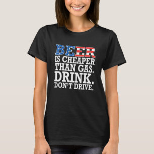 Camiseta Cerveja É Mais Barata Que Gasolina Beba Não Dirija