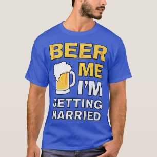 Camiseta Cerveja Engraçada Estou Me Casando Despedida de So
