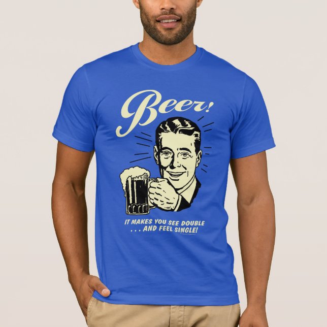 Camiseta Cerveja: Faz Você Ver Dupla (Frente)