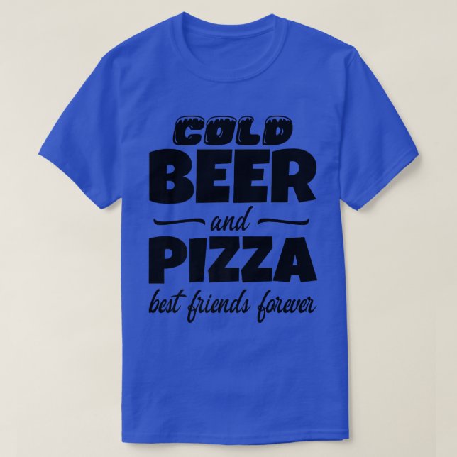 Camiseta Cerveja Fria E Pizza Melhores Amigos Para Comum En (Frente do Design)