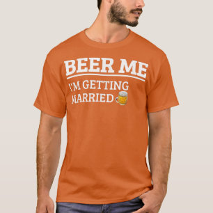Camiseta Cerveja Me Estou Casando Funny Groom Bachelor B