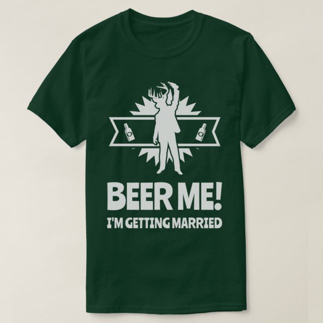 Camiseta Cerveja Me Eu Estou Me Casando Despedida de Soltei (Frente do Design)