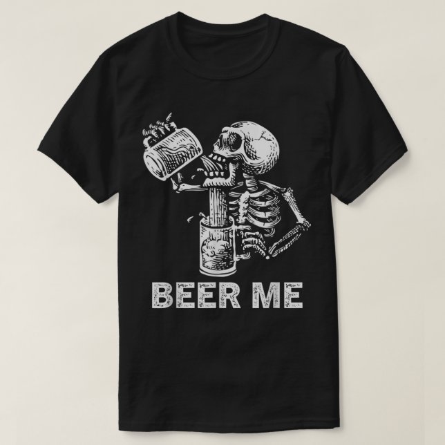 Camiseta Cerveja Me Skeleton Bebendo assustador Grupo G (Frente do Design)