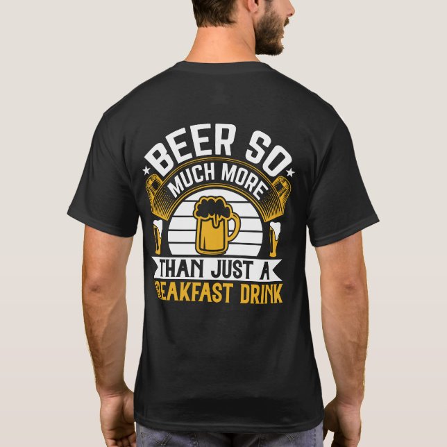 Camiseta Cerveja Muito Mais Do Que Apenas Uma Diversão Do C (Verso)