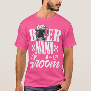 Camiseta Cerveja Nana Eu Sou O Noivo Bebo Cervejas Casament