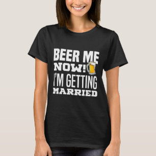 Camiseta Cerveja Para Mim Agora Estou Me Casando Noivo Engr