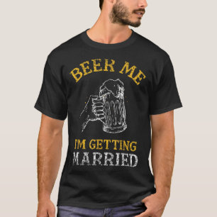 Camiseta Cerveja Para Mim Estou Me Casando Festa Noivo Bach