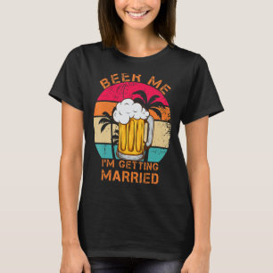 Camiseta Cerveja para Mim Estou Me Casando Homens Noivo De