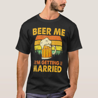 Camiseta Cerveja para Mim Estou Me Casando Homens Noivo Des