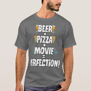 Camiseta Cerveja, Pizza, Filme é Perfeição