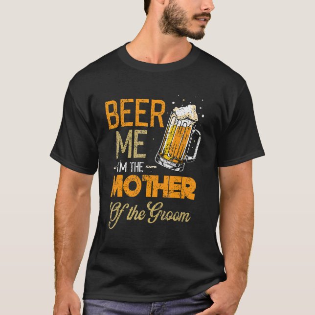 Camiseta Cerveja, sou a mãe do Dia de as mães. (Frente)