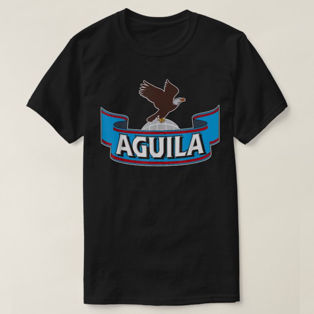 Camiseta Cerveza Aguila Ou Beer Sinigual E Siempre Decolo (Frente do Design)