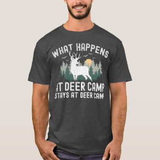 Camiseta Cervo Hing W Acontece No Acampamento De Cervo Fica
