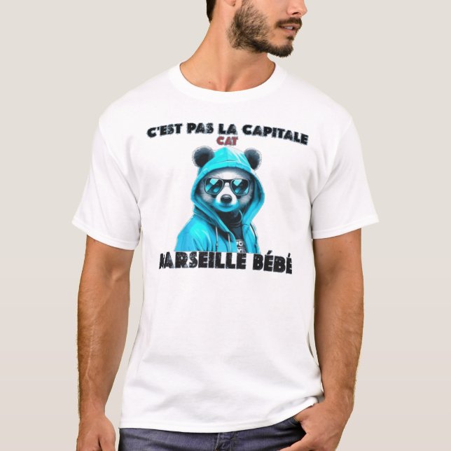 Camiseta C'est pas la capitale c'est marseille bé marseil (Frente)