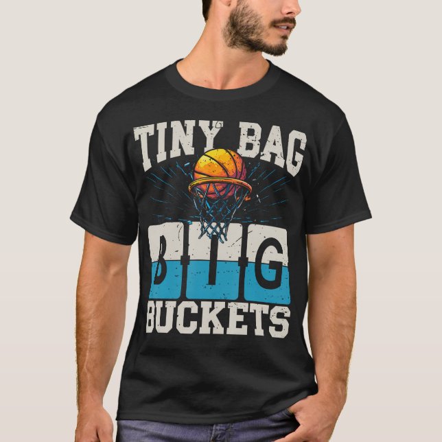 Camiseta Cestinha de Basquete Tiny Bag Big Buckets (Frente)