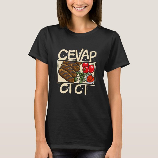 Camiseta Cevapcici Cevapi Food cevapcici Grill Balkan Food  (Frente)