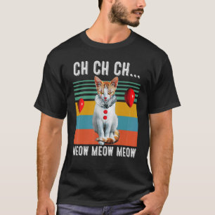 Camiseta Ch Ch Ch Meow Meow Meow Fantasia Halloween Gato Ki