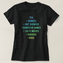 Camiseta "Chá + Cookies + Chás Quentes + Jogos de Computado