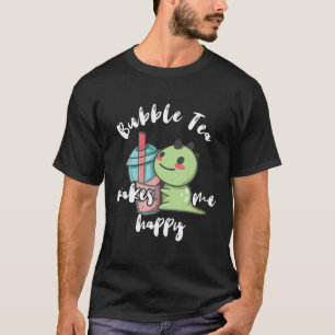 Camiseta Chá De Bolha Me Torna Feliz Boba Tea Dinossauros B