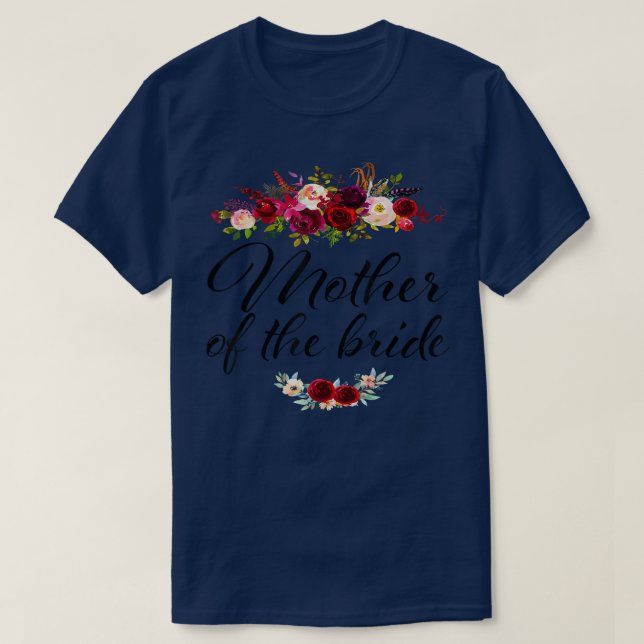 Camiseta Chá de Noiva Casamento para a Noiva Mãe Mãe da  (Frente do Design)