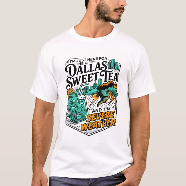 Camiseta Chá doce de Dallas Texas e clima severo (Frente)