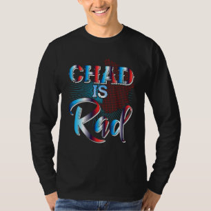 Camiseta Chad é Rad Chad Country Clothing Roupa Chad