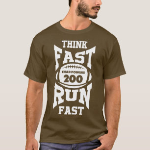 Camiseta Chad Powers Pense Rápido Corra Rápido Texto Branco