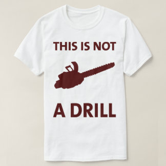 Camiseta Chainsaw, Este Não É Um Chá Engraçado.