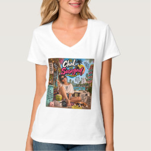Camiseta Chal Susegad! — Susegad é um Estilo de Vida