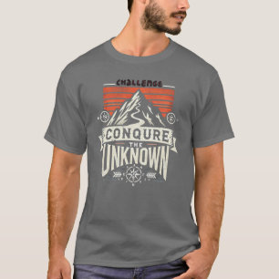 Camiseta "Challenge T-Shirt: conquiste o desconhecido"