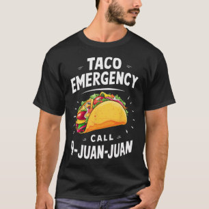 Camiseta Chamada de Emergência do Taco 9 Juan Funny Cinco d