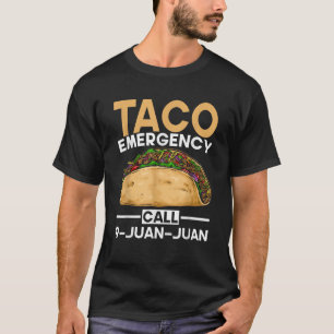 Camiseta Chamada de Emergência do Taco Comida Mexicano 9 Ju