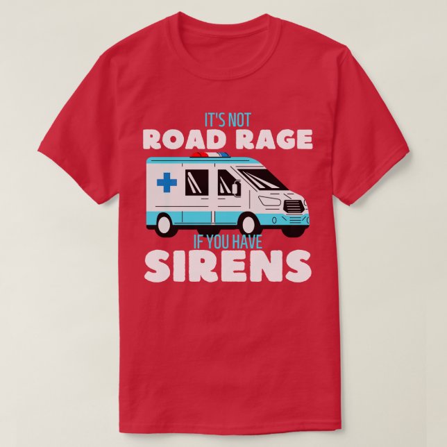 Camiseta Chamada de Emergência Médica de Condutor de Ambulâ (Frente do Design)