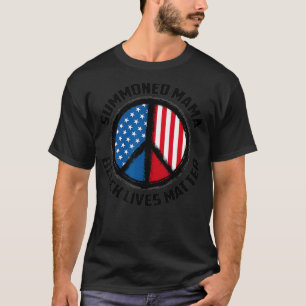 Camiseta Chamada de Mama Portland Mãe Protesto pela Paz Bla