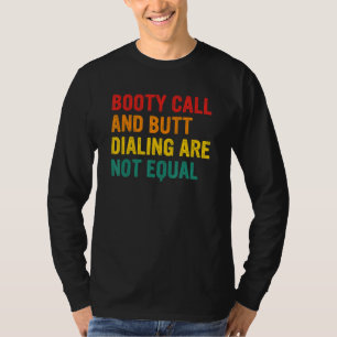 Camiseta Chamada de Raba e Discagem de Bunda Não São Vestuá