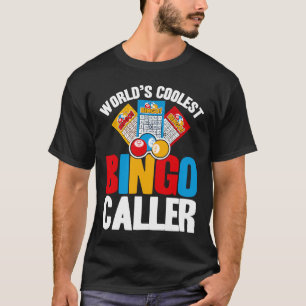 Camiseta Chamador Bingo mais legal do mundo do Bingo