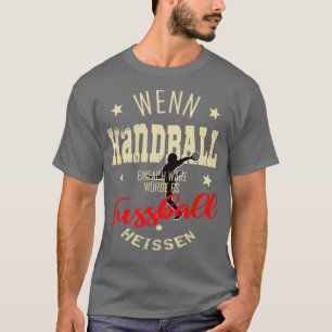 Camiseta Chamador de handebol dizendo presente provocador
