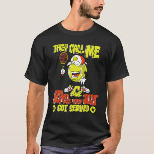 Camiseta Chamam-Me Ace Porque Acabaste De Ser Servido De Te