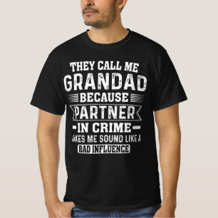 Camiseta Chamam-Me Avô Porque Parceiro Em Crime
