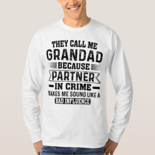 Camiseta Chamam-Me Avô Porque Parceiro Em Crime