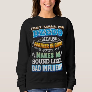 Camiseta Chamam-Me Dzedo Porque Parceiro Do Pai Do Crime