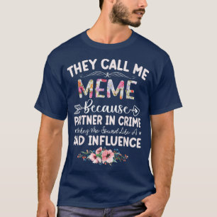 Camiseta Chamam-Me Memória Porque Parceiro Em Mães Criminos