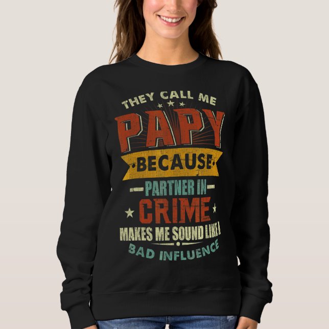 Camiseta Chamam-Me Papy Porque É Parceiro Do Crime Padre. (Frente)