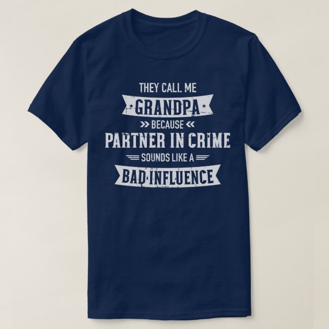 Camiseta Chamam-me vovô de má influência (Frente do Design)
