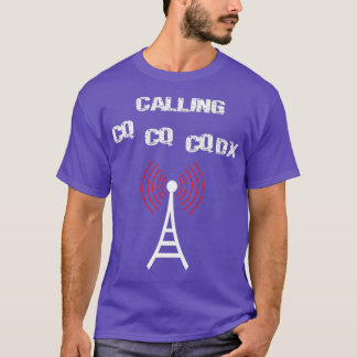Camiseta Chamando rádio Ham CQ CQ CQDX Qualquer pessoa lá